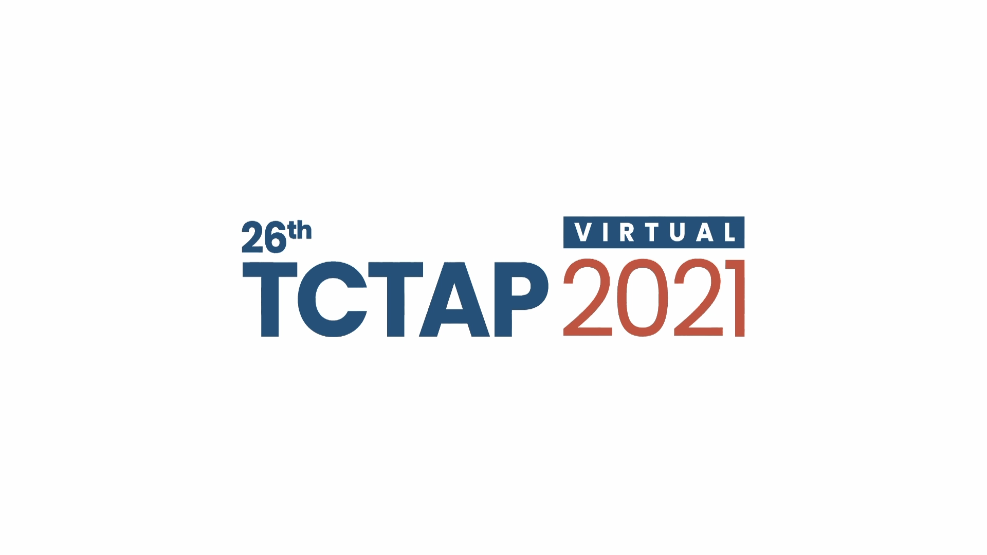 Main Arena - Opening of TCTAP 2021 Virtual