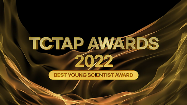 [TCTAP Awards 2022] Best Young Scientist Award	