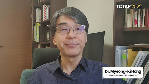 Congratulatory Message to TCTAP 2022 from Myeong-Ki Hong, MD