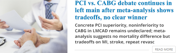 PCI vs. CABG debate continues in left main after meta-analysis shows tradeoffs, no clear winner