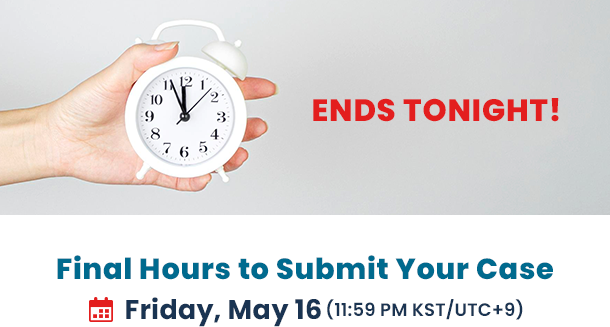 ENDS TONIGHT! Final Hours to Submit Your Case